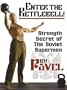 Enter The Kettlebell! Strength Secret of The Soviet Supermen
