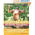 Special Ops Fitness Training: High-Intensity Workouts of Navy Seals, Delta Force, Marine... by Mark De Lisle