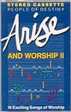 Arise and Worship II