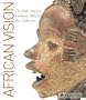 African Vision: The Walt Disney-Tishman African Art Collection