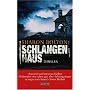 Schlangenhaus: Thriller