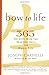 Bow to Life: 365 Secrets from the Martial Arts for Daily Life