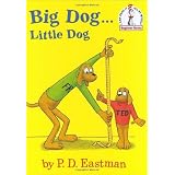 Big Dog...Little Dog (Beginner Books(R)) ~ P.D. Eastman
