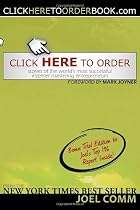 Click Here to Order: Stories of the World's Most Successful Internet Marketing Entrepreneurs