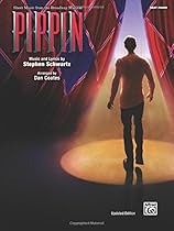 Pippin: Sheet Music from the Broadway Musical Pippin: Sheet Music from the Broadway Musical