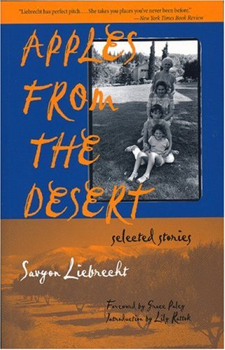 Apples from the Desert: Selected Stories (The Helen Rose Scheuer Jewish Women s Series)