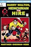 Harry Walton, henchman for hire