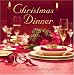 Christmas Dinner ~ Elegant Saxophone Quintet