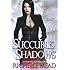 Succubus Shadows (Georgina Kincaid, Book 5)