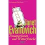 Traumprinzen und Wetterfr�sche: Ein Stephanie-Plum&hellip von Janet Evanovich