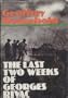 The Last Two Weeks of Georges Rivac