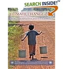 Climate Change 2007 - Impacts, Adaptation and Vulnerability: Working Group II contribution to the... by  Intergovernmental Panel on Climate Change