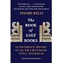 Book of Lost Books: An Incomplete History of All t&hellip by Stuart Kelly