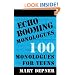 Echo Booming Monologues: 100 Monologues for Teens