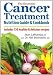 Books : The Essential Cancer Treatment Nutrition Guide and Cookbook: Includes 150 Healthy and Delicious Reci [Paperback]