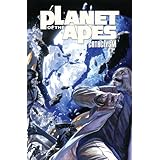 planet of the apes cataclysm vol 2