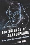 The Science of Shakespeare: A New Look at the Playwright's Universe