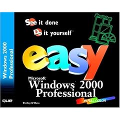 Easy Microsoft Windows 2000 Professional