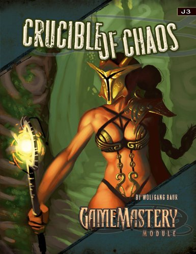 Cover image : GameMastery Module: Crucible of Chaos