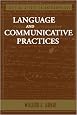 Language And Communicative Practices (Critical Essays in Anthropology)