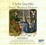 I Love Lucette: French Theatrical Chansons