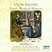 Classical Music : I Love Lucette: French Theatrical Chansons