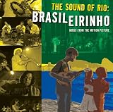 The Sound of Rio: Brasileirinho