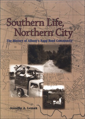 Southern Life, Northern City: The History of Albany's Rapp Road Community under African American Studies in The Books Store