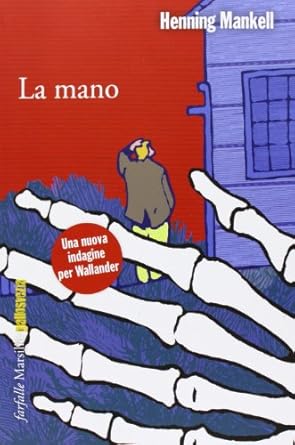 La mano - Henning Mankell