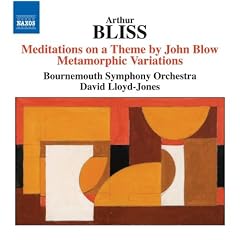 Bliss: Meditation on a Theme Of John Blow/ Metamorphic Variations