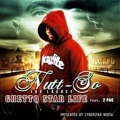 Ghetto Star Life feat. 2 PAC [Explicit]