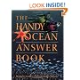 The Handy Ocean Answer Book (The Handy Answer Book Series)