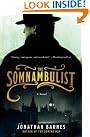 The Somnambulist: A...