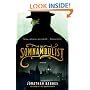 The Somnambulist: A Novel