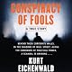 Conspiracy of Fools: A True Story