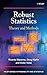 Robust Statistics: Theory and Methods