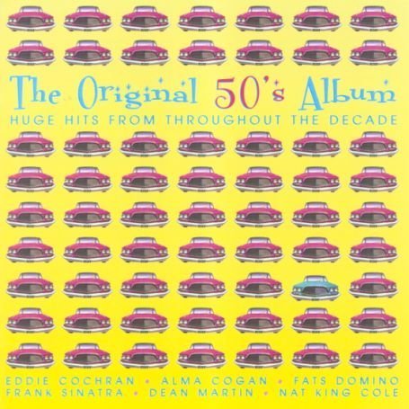 CD-Charts  Search : The Original 50's Album: Huge Hits from Throughout the Decade