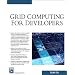 Grid Computing for Developers (Programming)