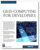 Grid Computing for Developers (Programming)