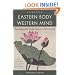 Eastern Body, Western Mind: Psychology and the Chakra System as a Path to the Self