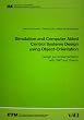 Simulation and Computer Aided Control Systems Design using Object-Orientation: Design and Implementation with OMT and Oberon