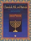Chanukah, Folk, and Festivals