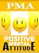 PMA: Positive Mental Attitude