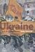 Ukraine: Birth of a Modern Nation