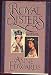 Royal Sisters: Queen Elizabeth II and Princess Margaret