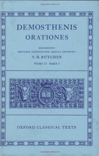 Orationes: Volume II, Part 1: Orationes XX-XXVI (Oxford Classical Texts)