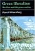 Book Green Liberalism: The Free And The Green Society