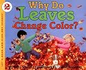 Why Do Leaves Change Colour?: Let's-Read-and-Find-out Science, Stage 2 (Lets read & find out about science)
