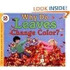 Why Do Leaves Change Color? (Let's-Read-and-Find-Out Science, Stage 2)