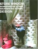 Store Window Design (Designfocus)